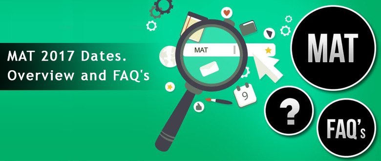 MAT-2017-Dates-Overview-and-FAQs