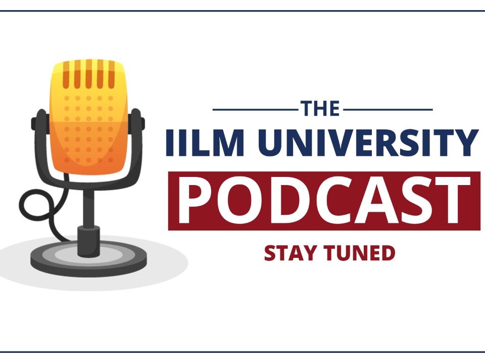 IILM University Podcast series