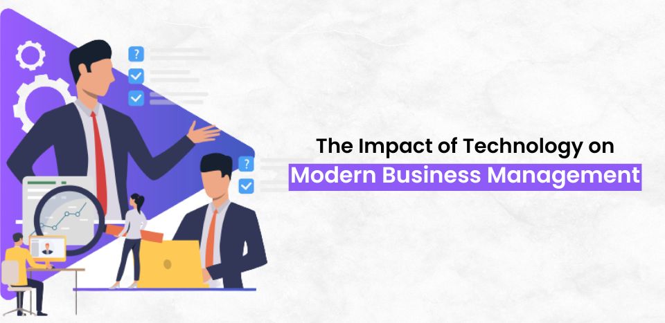 the-impact-of-technology-on-modern-business-management